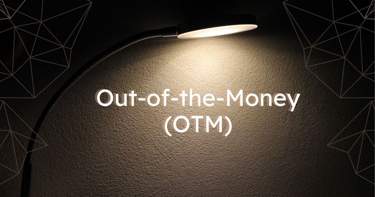 Out-of-the-Money (OTM), traduzido como "fora do dinheiro", refere-se a uma situação em que o preço atual de mercado de um ativo é menos favorável em comparação com o preço de exercício de uma opção